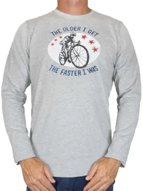 The Faster I Was Long Sleeve Tshirt